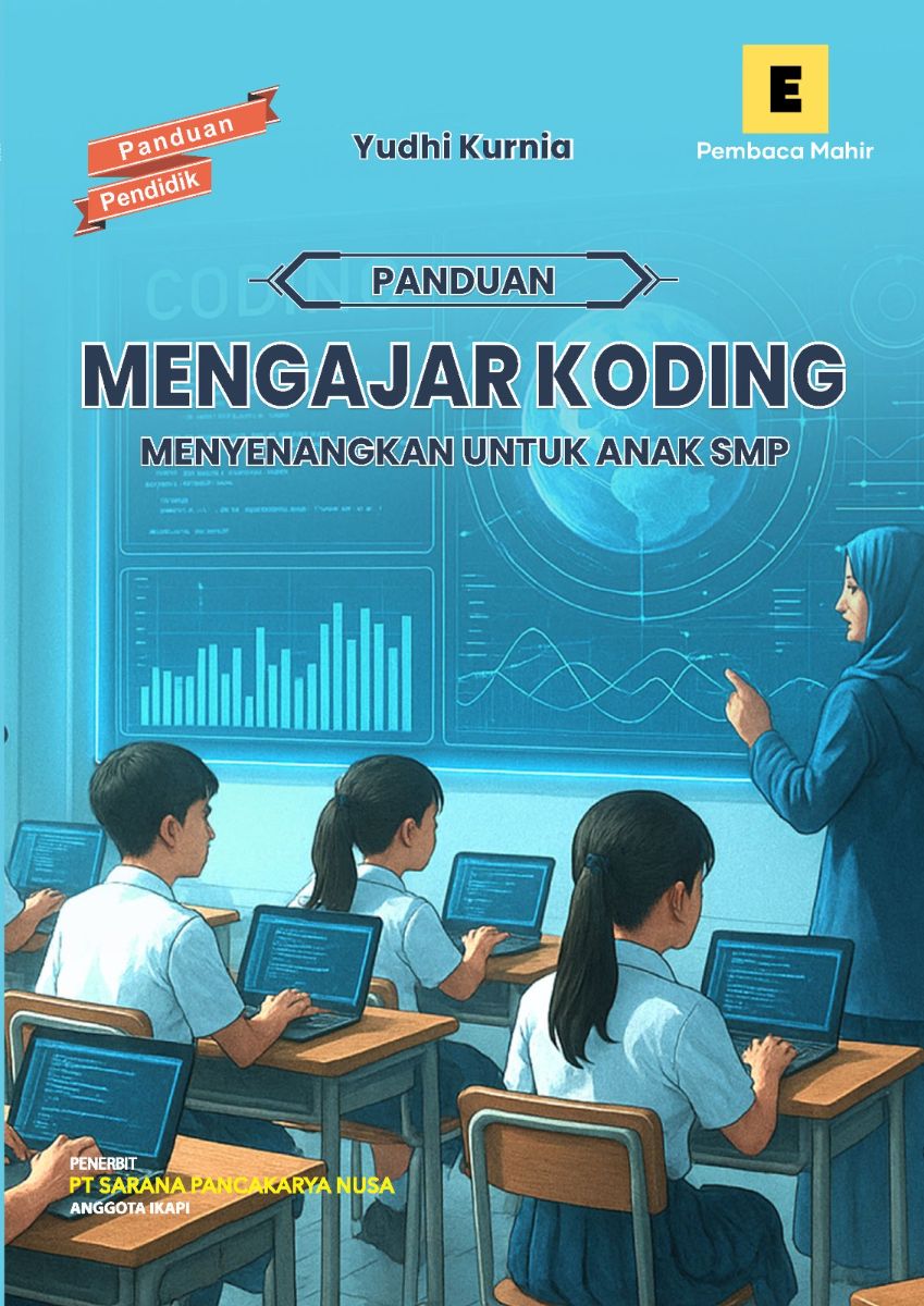 Contoh Koding Smp Panduan Mengajar Koding Menyenangkan untuk Anak SMP - Yudhi Kurnia ...