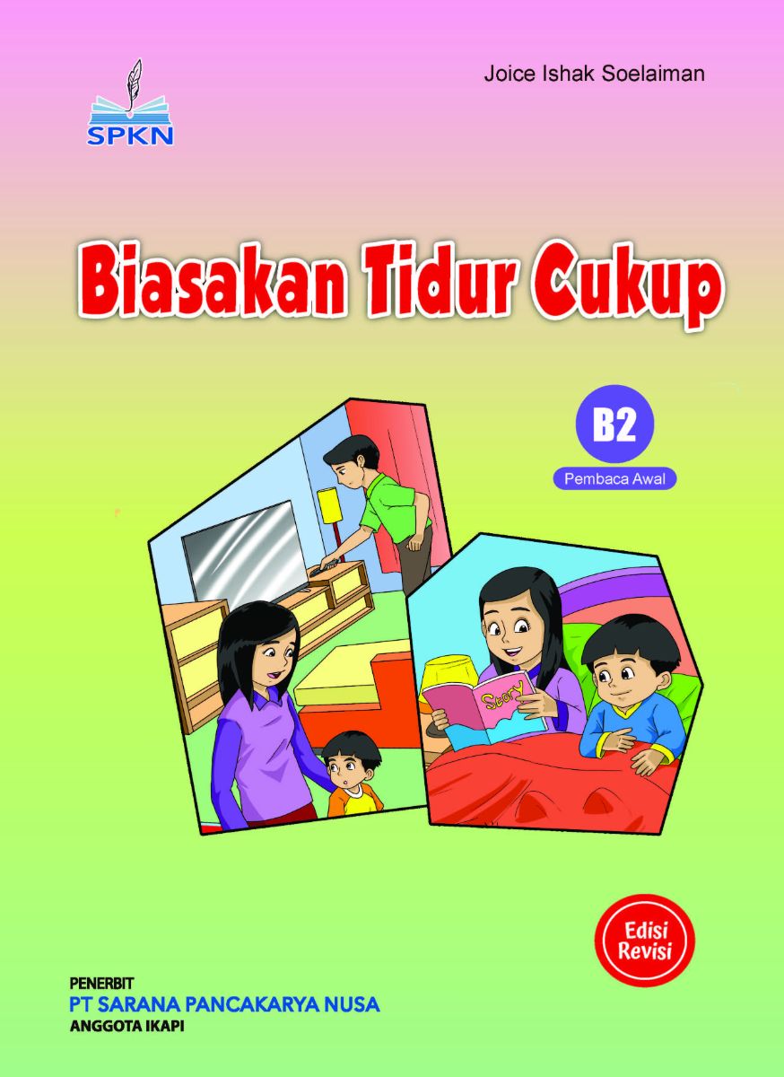 Biasakan Tidur Cukup (Edisi Revisi)
