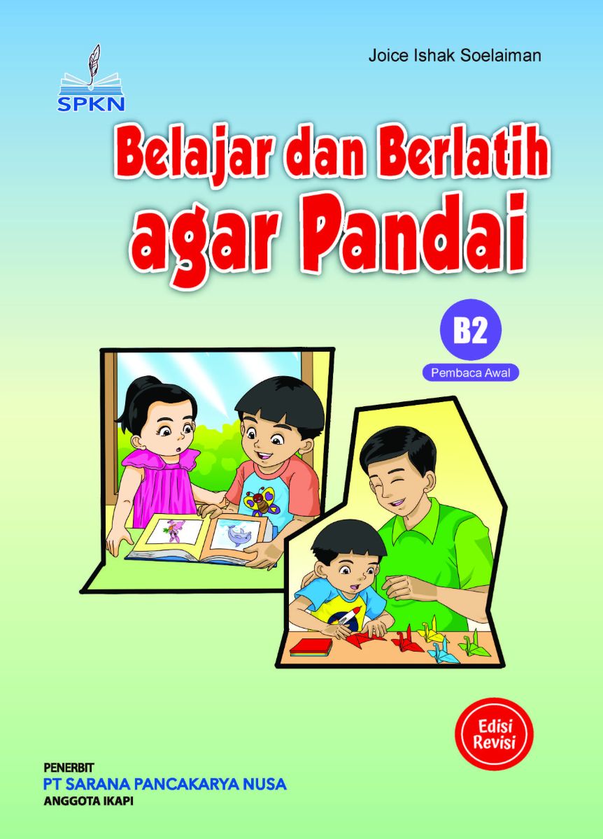 Belajar dan Berlatih agar Pandai (Edisi Revisi)